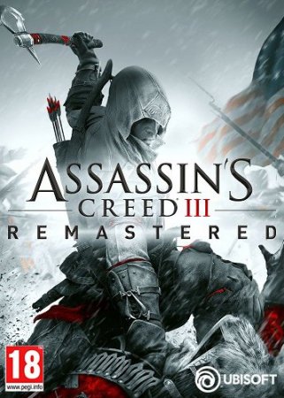 Assassin's Creed 3: Remastered (2019) PC | RePack от xatab