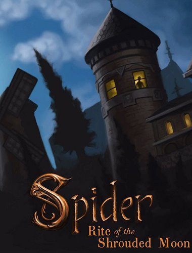 Spider: Rite of the Shrouded Moon (2016) PC | RePack от Others