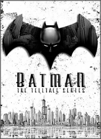 Batman: The Telltale Series - Episode 1-5 (2016) PC | RePack от R.G. Freedom