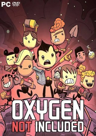 Oxygen Not Included [Build 285480 | Early Access] (2017) PC | RePack от qoob