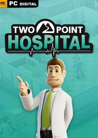 Two Point Hospital [v 1.6.22002] (2018) PC | RePack от xatab