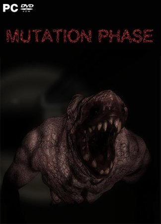MUTATION PHASE (2018) PC | Лицензия