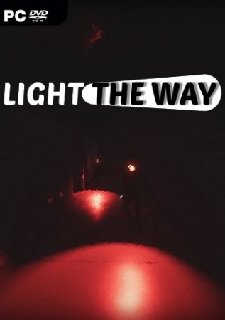Light The Way (2019) PC | Лицензия