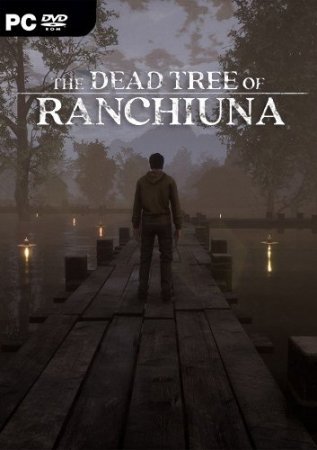 The Dead Tree of Ranchiuna (2019) PC | Лицензия