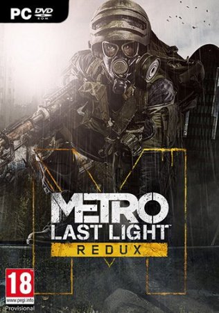 Metro: Last Light Redux [Update 7] (2014) PC | RePack от xatab