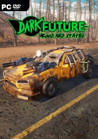Dark Future: Blood Red States (2019) PC | Лицензия
