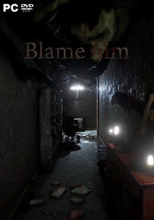 Blame Him (2019) PC | RePack от xatab