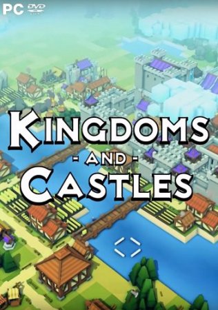 Kingdoms and Castles (2017) PC