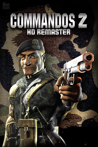 Commandos 2: HD Remaster [v 1.12] (2020) PC | Repack от xatab