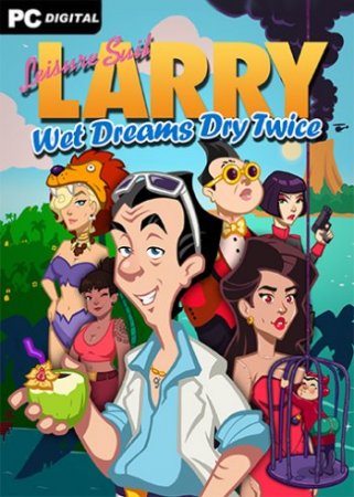 Leisure Suit Larry - Wet Dreams Dry Twice [v 1.0.1.54] (2020) PC | Лицензия