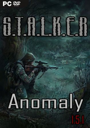 S.T.A.L.K.E.R. Anomaly 1.5.1 (2021) PC | Mod