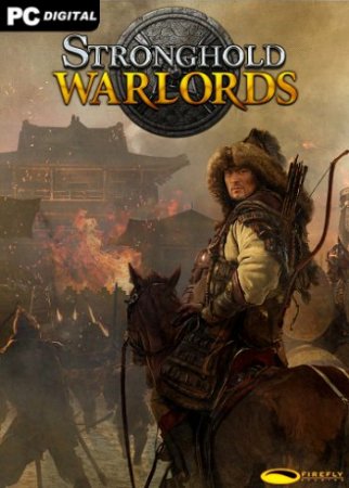 Stronghold: Warlords [v 1.0.19584.L] (2021) PC | RePack от Chovka