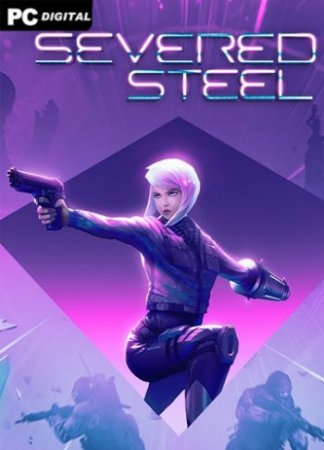 Severed Steel (2021) PC | Лицензия