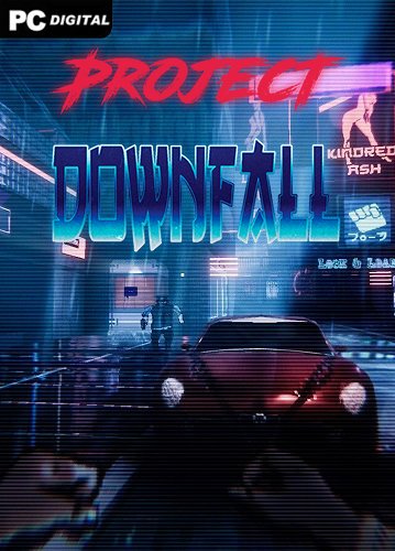 Project Downfall (2022) PC