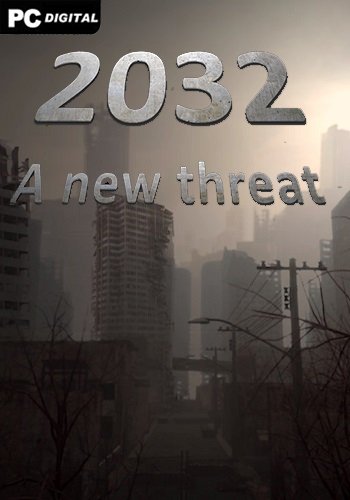 2032: A New Threat (2023)