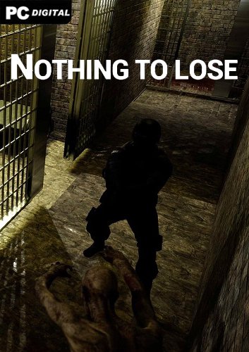 NOTHING TO LOSE (2023) PC | Лицензия