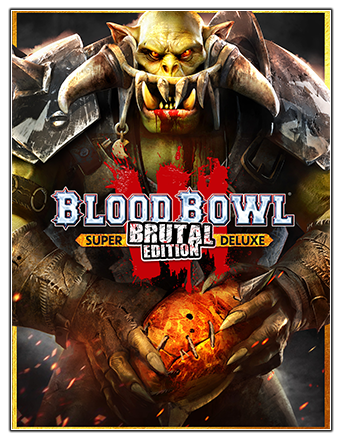 Blood Bowl 3: Brutal Edition [v 41183 + DLCs] (2023) PC | RePack от Chovka