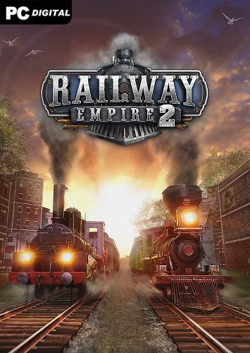 Railway Empire 2 - Digital Deluxe Edition [v 1.2.0.59051 + DLCs] (2023) PC | RePack