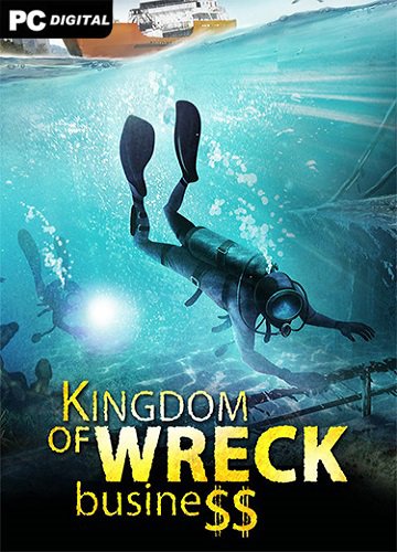 Kingdom of Wreck Business (2023) PC | RePack от FitGirl