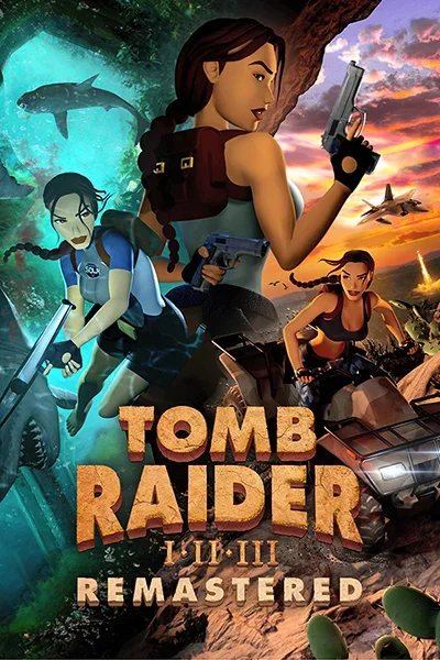 Tomb Raider I-III Remastered Starring Lara Croft [v 1.01] (2024) PC | RePack