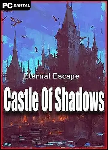 Eternal Escape: castle of shadows (2024) PC | Лицензия