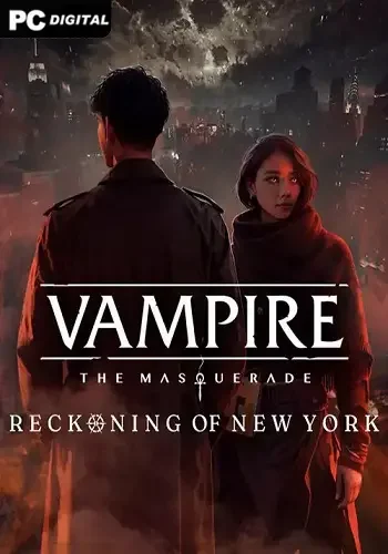 Vampire: The Masquerade - Reckoning of New York (2024) PC | Лицензия