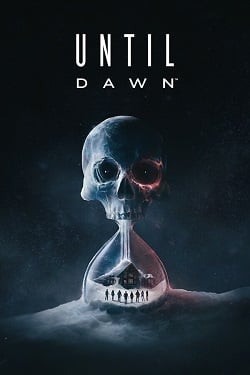 Until Dawn (Дожить до рассвета)