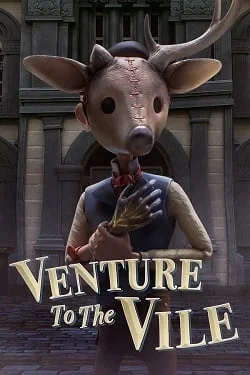 Venture to the Vile