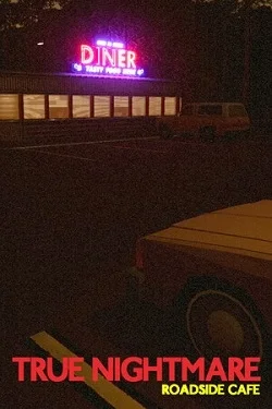 True Nightmare - Roadside Сafe