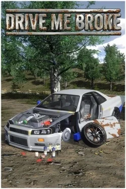 Drive Me Broke