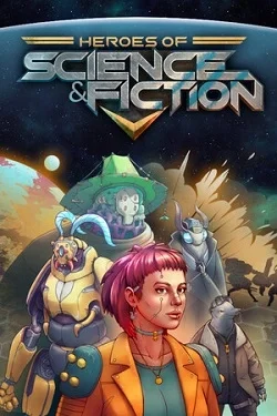 Heroes of Science and Fiction